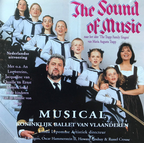 Orkest Koninklijk Ballet Van Vlaanderen : The Sound Of Music - Nederlandse Uitvoering (CD, Album)