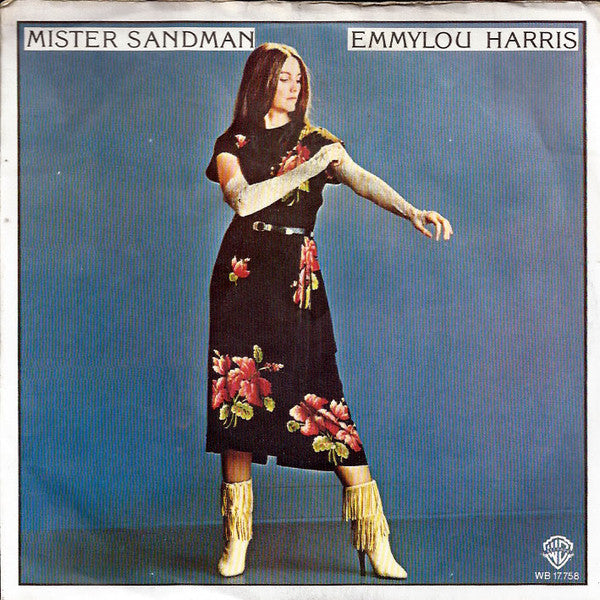 Emmylou Harris : Mister Sandman (7", Single)