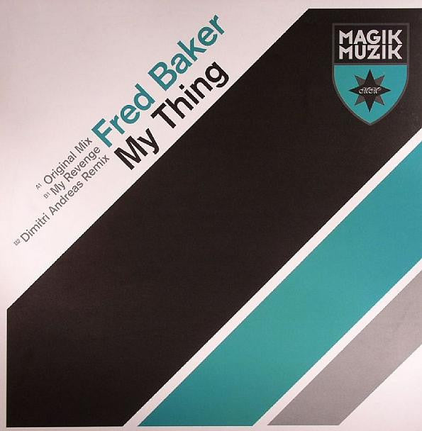 Fred Baker : My Thing (12")