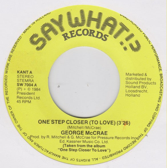 George McCrae : One Step Closer (To Love) (7")
