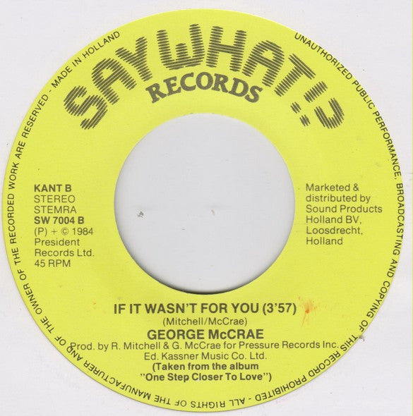 George McCrae : One Step Closer (To Love) (7")
