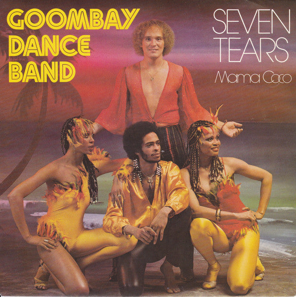 Goombay Dance Band : Seven Tears (7", Single)