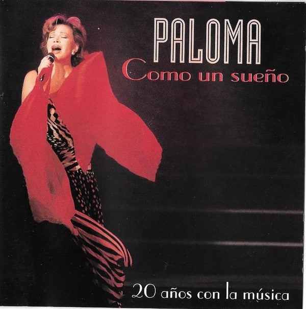 Paloma San Basilio : Como Un Sueño: 20 Años Con la Musica (CD, Album)
