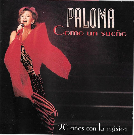 Paloma San Basilio : Como Un Sueño: 20 Años Con la Musica (CD, Album)