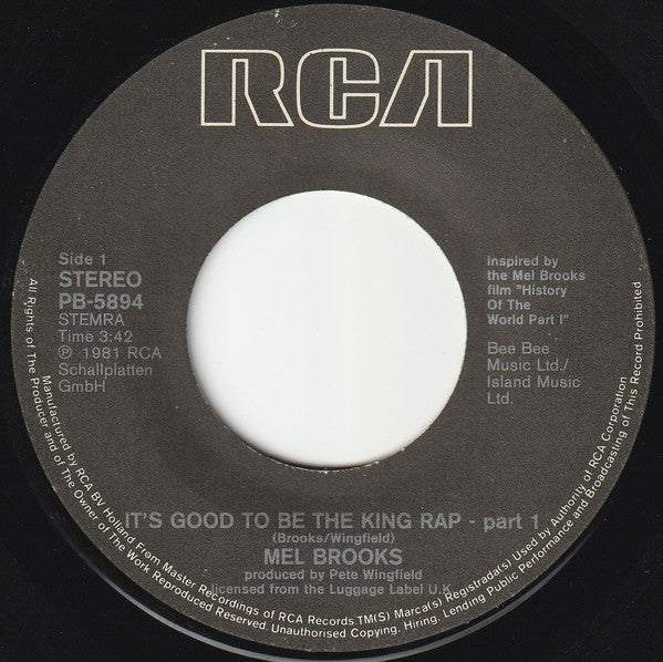 Mel Brooks : It's Good To Be The King Rap Part 1 & 2 (7", Single)