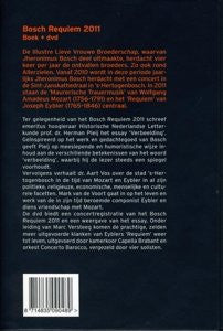 Joseph Leopold Eybler, Wolfgang Amadeus Mozart, Nicola Mills, Maaike Poorthuis, Robert Luts, Harry van der Kamp, Capella Brabant, Il Concerto Barocco, Marc Versteeg (2) : Bosch Requiem 2011 (DVD-V, Multichannel)