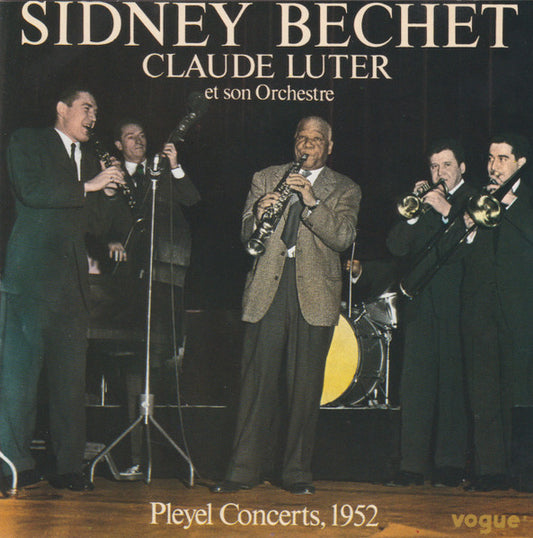 Sidney Bechet Avec Claude Luter Et Son Orchestre : Pleyel Concerts, 1952 (CD, Comp, RE)
