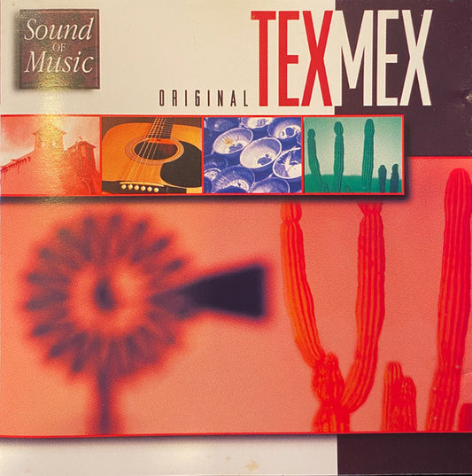 Joe Alaniz, Chano Cadena : Original Tex Mex (CD, Album, Comp)