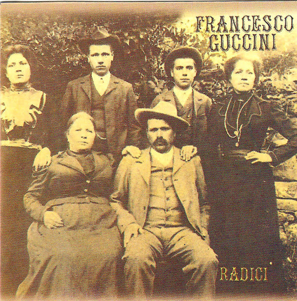 Francesco Guccini : Radici (CD, Album, RM)
