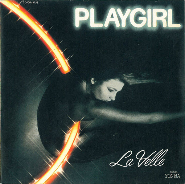 La Velle : Playgirl (7", Single, Pap)