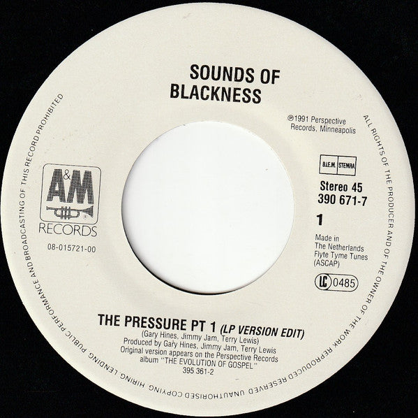 Sounds Of Blackness : The Pressure (Pt. 1) (7", Single)