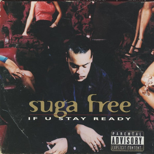 Suga Free : If U Stay Ready (CD, Single)