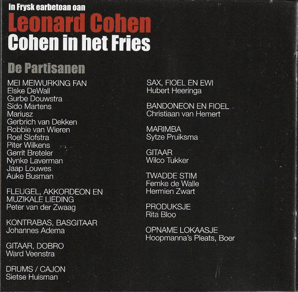 De Partisanen : Cohen In Het Fries - In Frysk Earbetoan Oan Leonard Cohen (CD, Album + DVD-V, Multichannel, PAL)