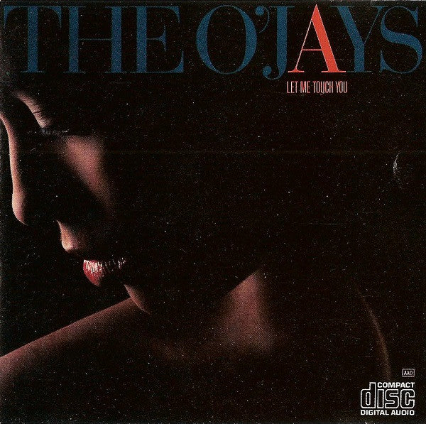 The O'Jays : Let Me Touch You (CD, Album)