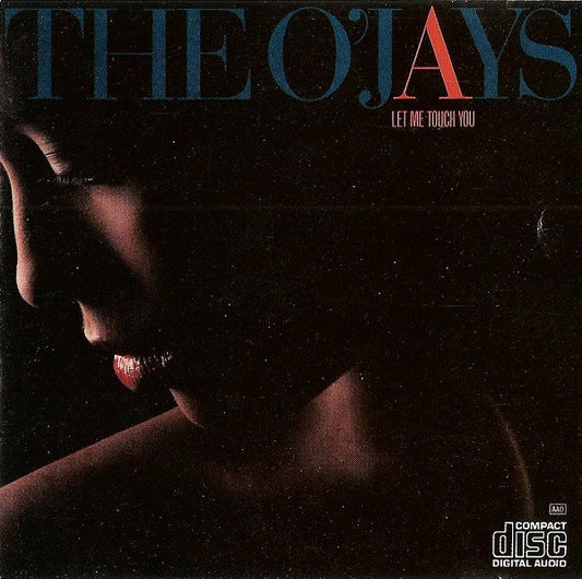 The O'Jays : Let Me Touch You (CD, Album)