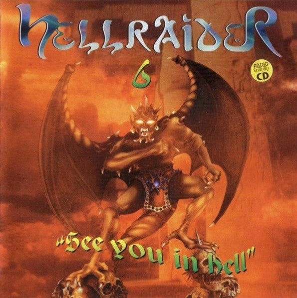 Various : Hellraider 6 (See You In Hell) (2xCD, Comp)