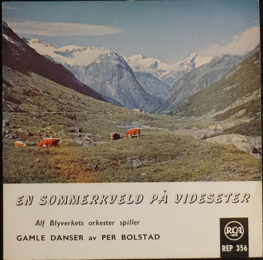 Alf Blyverkets Ensemble : En Sommerkveld På Videseter (7", EP)