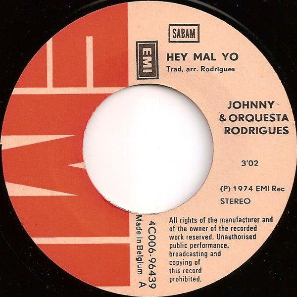 Johnny & Orquesta Rodrigues : Hey Mal Yo (7", Single)