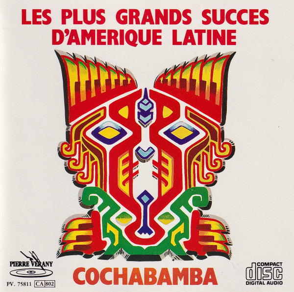Cochabamba : Les Plus Grands Succès D'Amérique Latine (CD, Album)