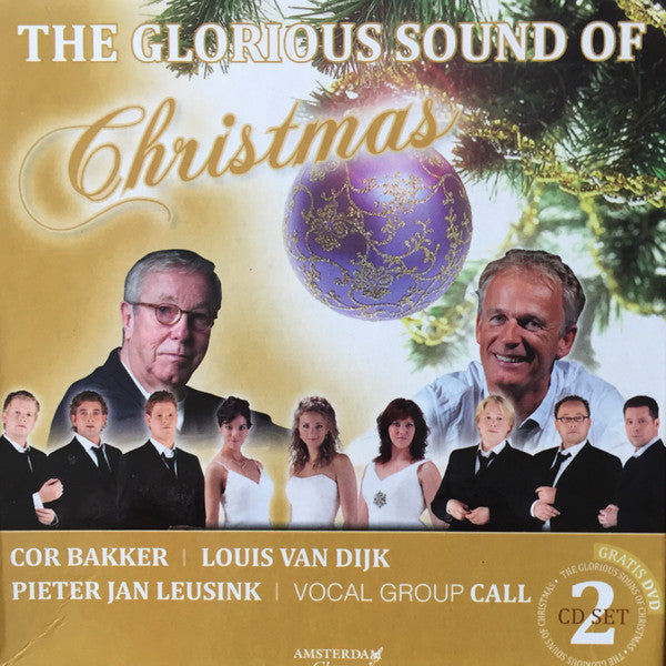 Pieter Jan Leusink, Cor Bakker, Louis van Dijk, Vocal Group Call : The Glorious Sound Of Christmas (2xCD + DVD)