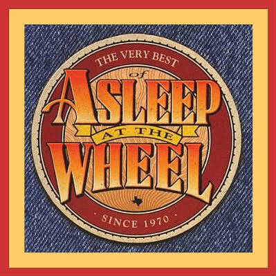 Asleep At The Wheel : The Very Best Of Asleep At The Wheel (HDCD, Album)