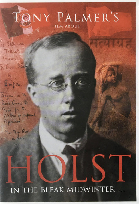 Tony Palmer (7) : Holst In The Bleak Midwinter .... (DVD-V, NTSC)