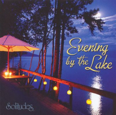 Dan Gibson Featuring Colleen Allen : Evening By The Lake (CD, Album, 24-)
