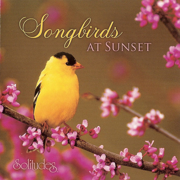 Dan Gibson / Charles T. Cozens : Songbirds At Sunset (CD, Album)