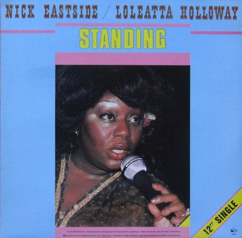 Nick Eastside & Loleatta Holloway : Standing (12")