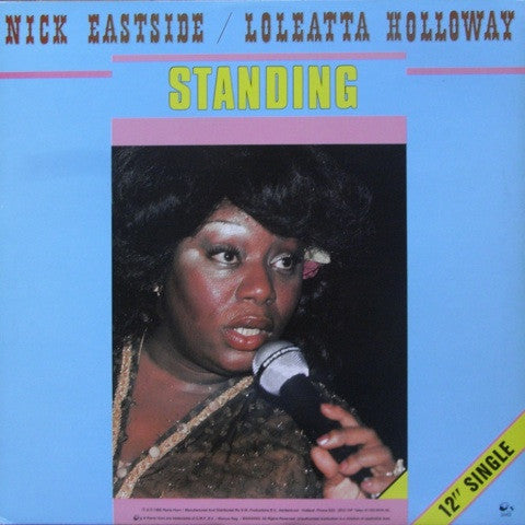 Nick Eastside & Loleatta Holloway : Standing (12")