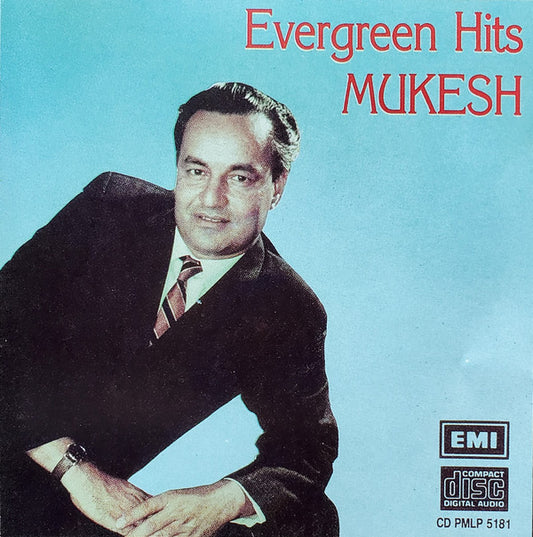 Mukesh : Evergreen Hits (CD, Comp)