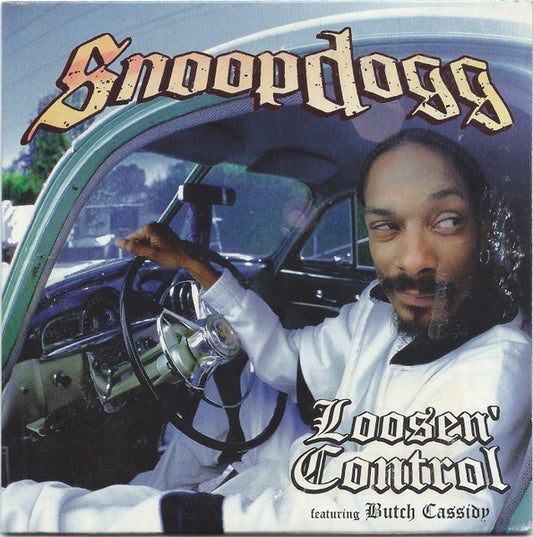 Snoop Dogg Featuring Butch Cassidy : Loosen' Control (CD, Single)