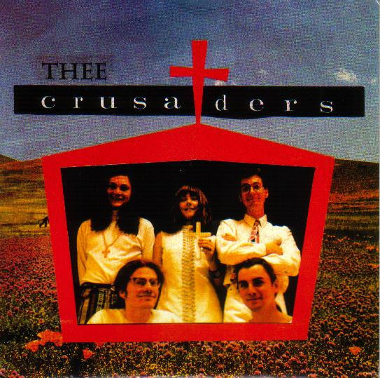 Thee Crusaders : Untitled (2x7")