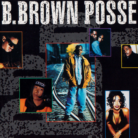 B. Brown Posse : B. Brown Posse (CD, Album, Comp)