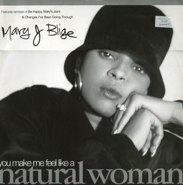 Mary J. Blige : (You Make Me Feel Like A) Natural Woman (12")