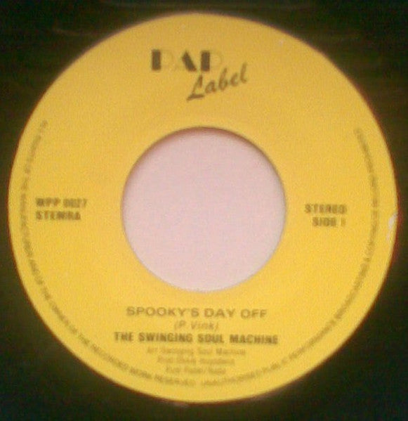Swinging Soul Machine : Spooky's Day Off (7", Single)