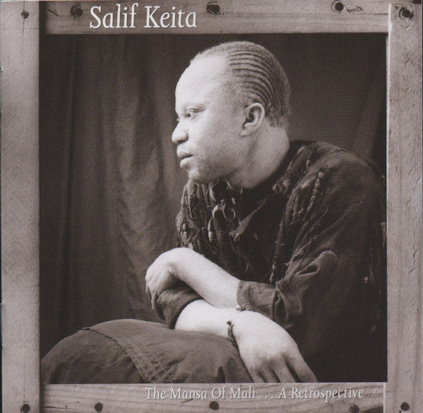 Salif Keita : The Mansa Of Mali... A Retrospective (CD, Comp)