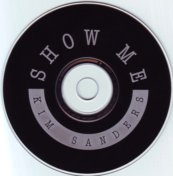 Kim Sanders : Show Me (CD, Maxi)