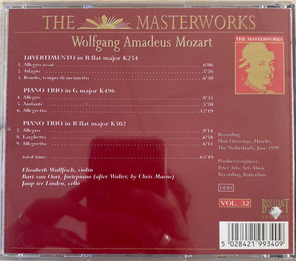 Wolfgang Amadeus Mozart, Elizabeth Wallfisch, Bart van Oort, Jaap ter Linden : The Masterworks Vol. 32 - Divertimento K254, Piano Trios K496, K502 (CD)