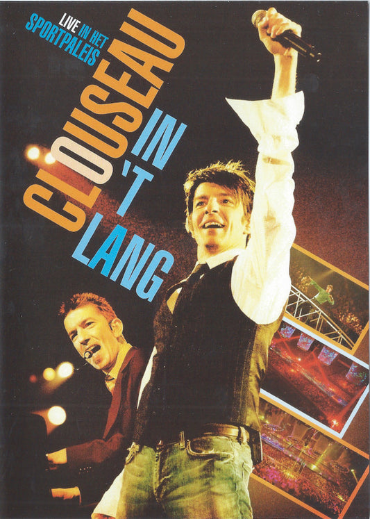 Clouseau : In 'T Lang - Live In Het Sportpaleis (DVD-V, Copy Prot., PAL + 2xCD, Album, Copy Prot., )