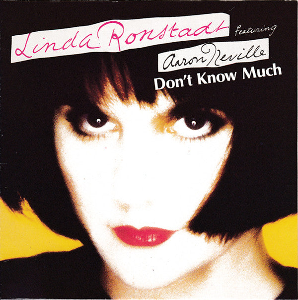 Linda Ronstadt Featuring Aaron Neville : Don't Know Much (CD, Mini, Single)