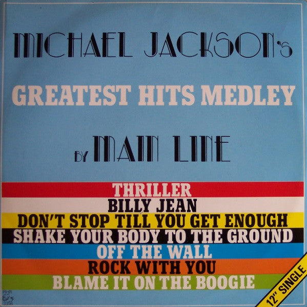 Main Line : Michael Jackson's Greatest Hits Medley (12", Single)