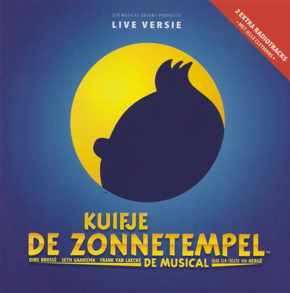 "Kuifje - De Zonnetempel - De Musical" Originele Cast : Kuifje - De Zonnetempel (De Musical) - Live Versie (CD)