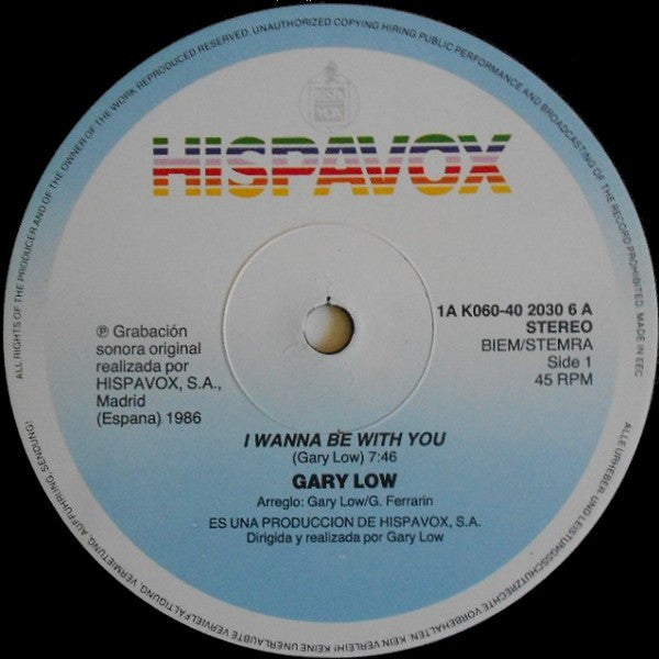 Gary Low : I Wanna Be With You (12")
