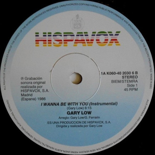 Gary Low : I Wanna Be With You (12")
