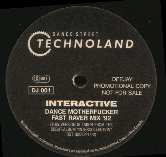 Interactive : Dance Motherfucker (Fast Raver Mix) (12", Promo)