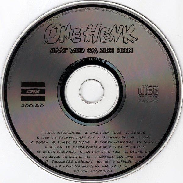 Ome Henk : Ome Henk Slaat Wild Om Zich Heen (CD, Album)