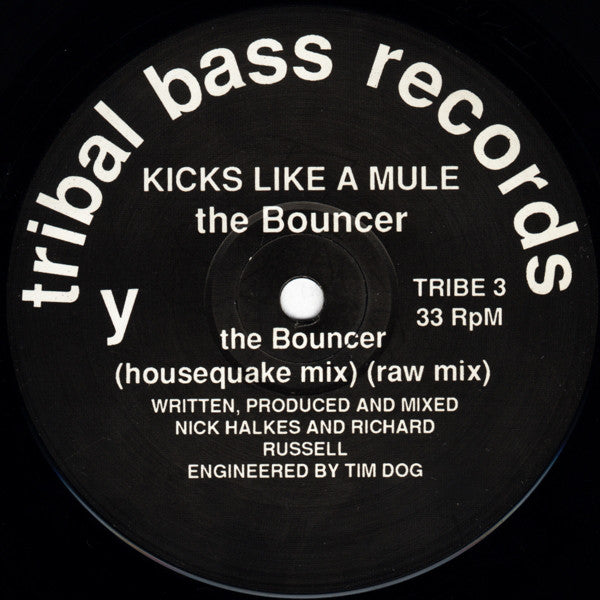 Kicks Like A Mule : The Bouncer (Your Name's Not Down, Your'e Not Comin In!) (12", Pic)