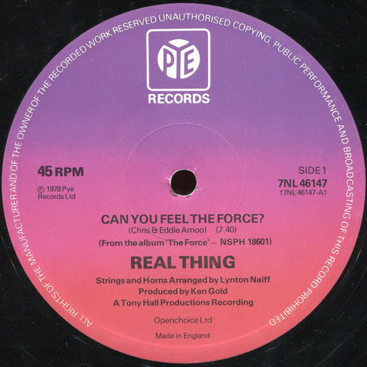 The Real Thing : Can You Feel The Force? (12", Ltd)