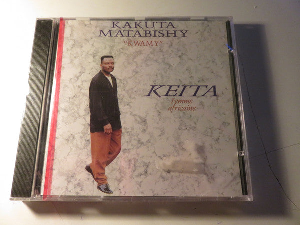 Kakuta Matabishy : Keita - Femme Africaine (CD, Album)